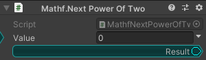 Mathf.NextPowerOfTwo