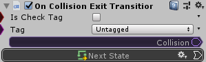 OnCollisionExitTransition