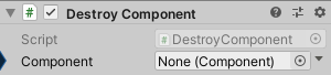 DestroyComponent