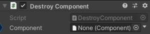 DestroyComponent