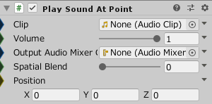 PlaySoundAtPoint