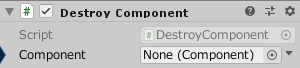 DestroyComponent